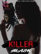 Novel KILLER MASK by Degitarius Novel KILLER MASK by Degitarius