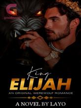 Novel KING ELIJAH by Layo