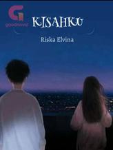 Novel KISAHKU by riska elvina