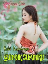 Novel KUBELI KESOMBONGAN, GUNDIK SUAMIKU by Aksara Ocean Novel KUBELI KESOMBONGAN, GUNDIK SUAMIKU by Aksara Ocean