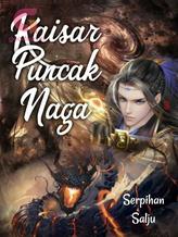 Novel Kaisar Puncak Naga by Serpihan Salju