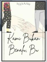 Novel Kami Bukan Benalu, Bu by Dwi Mei Rahayu