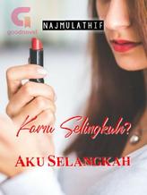 Novel Kamu Selingkuh? Aku Selangkah by najmulathif