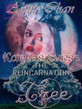 Novel Karla’s Curse: The Reincarnation Tree by Annie Chan