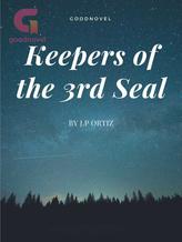 Keepers of the 3rd Seal