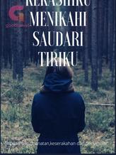 Kekasihku Menikahi Saudari Tiriku