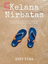 Novel Kelana Nirbatas by Asep Kuma