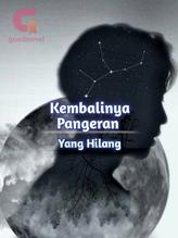 Novel Kembalinya Pangeran Yang Hilang by PlutoPen