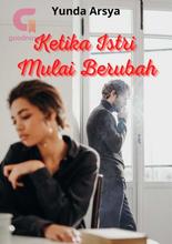 Novel Ketika Istri Mulai Berubah by Yunda Arsya