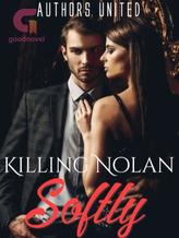 Novel Killing Nolan Softly by Author Empire