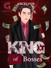 King of Bosses