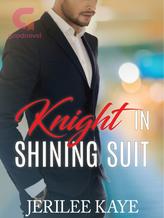 Knight in Shining Suit