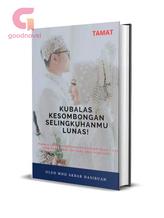 Novel Kubalas Kesombongan Selingkuhanmu Lunas by Akbar Hasibuan Official