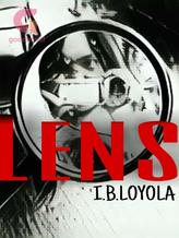 Novel LENS by I.B.LOYOLA