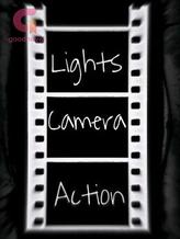 Novel LIGHTS, CAMERA AND ACTION by hamzadiana