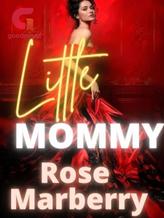 Novel LITTLE MOMMY by Rose Marberry