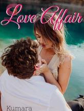 Novel LOVE AFFAIR by Kumara