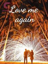 Novel LOVE ME AGAIN by Diana Ara Ybalez