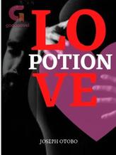 Novel LOVE POTION by Joseph Otobo