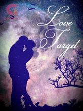 Novel LOVE TARGET by IvonyRose