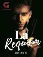 Novel La Requiem by Judith O.