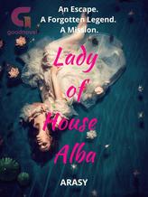 Novel Lady of House Alba by Arasy