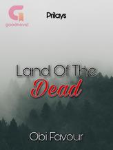 Land Of The Dead