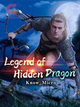 Novel Legend of Hidden Dragon by Know Micro