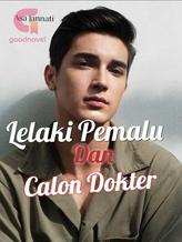 Novel Lelaki Pemalu dan Calon Dokter by Asa Jannati