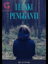 Novel Lelaki Pengganti by Ciyyin