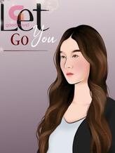 Novel Let You Go by Darmawati212