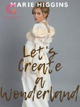 Let's Create a Wonderland (book 3)