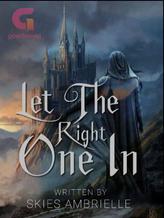 Novel Let the Right One In by Skies Ambrielle Novel Let the Right One In by Skies Ambrielle