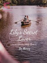 Novel Lily’s Secret Lover by Mercy