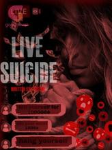 Novel Live Suicide by LyssaOi