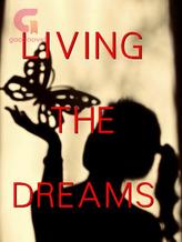 Novel Living The Dreams by Royalé@Donnish Royalé