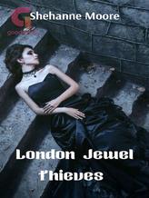 Novel London Jewel Thieves by Shehanne Moore