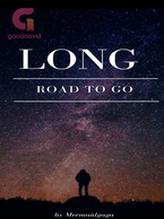 Novel Long road to go by Mermaidgaga