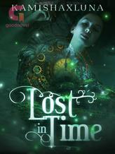 Novel Lost in Time by kamishaxluna