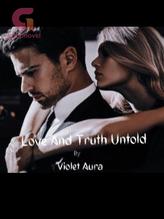 Novel Love And Truth Untold by Bethel