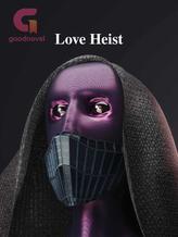 Novel Love Heist by Octoverse