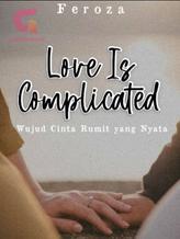 Novel Love Is Complicated by Feroza