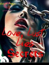 Love, Lust, Lies and Secrets_ ( Billionaire series Book #1 )