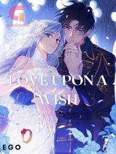 Novel Love Upon A Wish by E_G_O