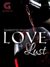 Novel Love and Lust (Hamartia Trilogy Book 2) by Harriette Moon