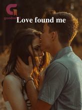 Novel Love found me by Cherry springs