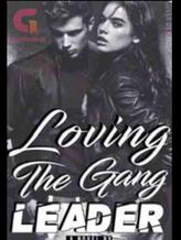 Novel Loving The Gang Leader by Beth Venning