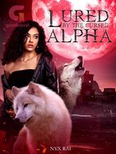 Novel Lured By The Cursed Alpha by Nyx Rai