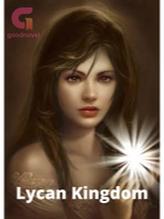 Novel Lycan Kingdom by yasmeena