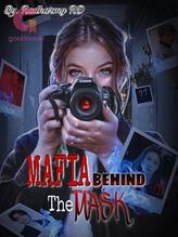 MAFIA Behind The MASK